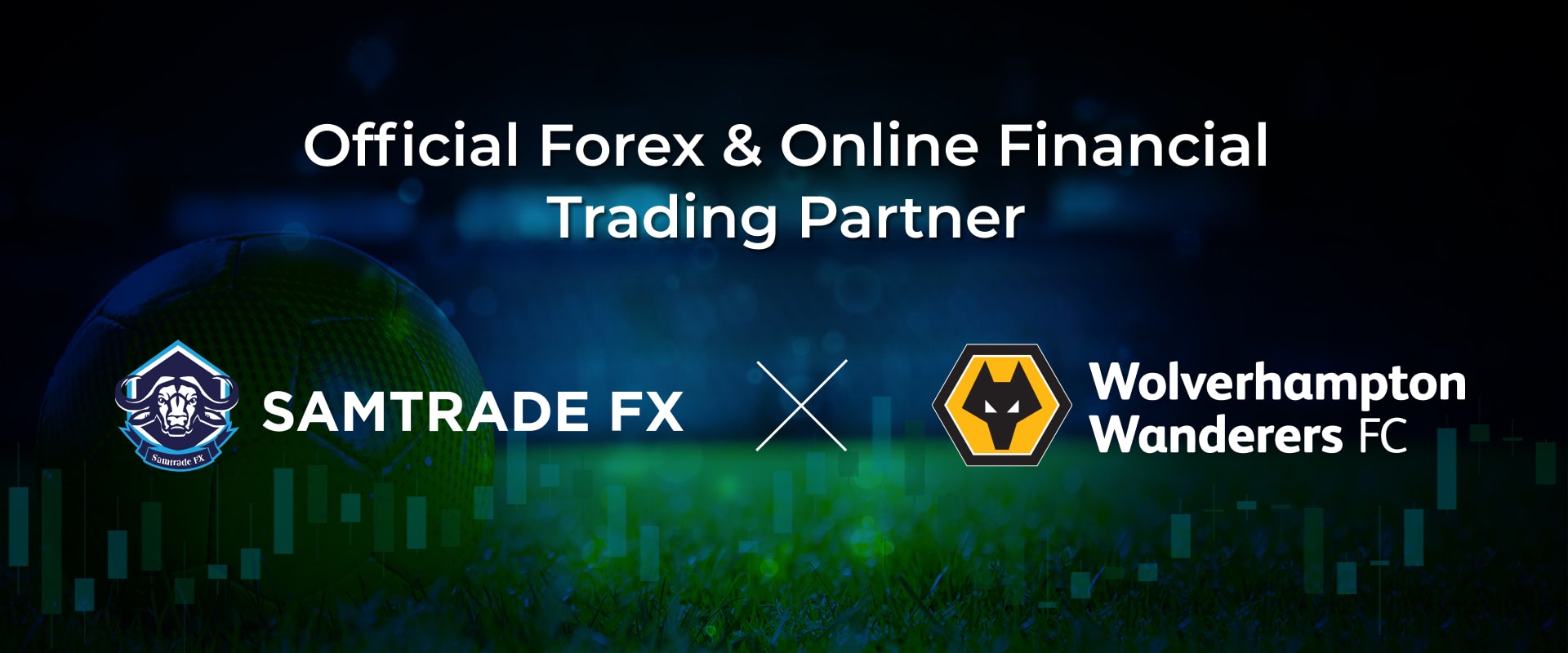 SAMTRADE FX SIGNS SPONSORSHIP DEAL WITH EPL TEAM WOLVERHAMPTON WANDERERS FC